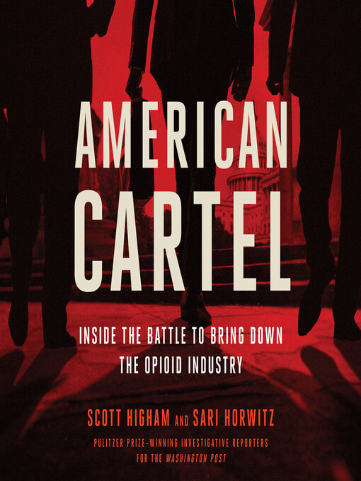 Title details for American Cartel by Scott Higham - Available